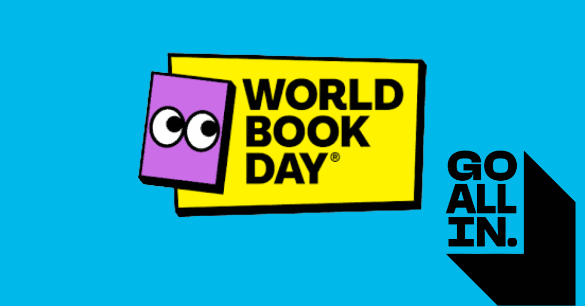 world book day text on yellow background with purple book with eyes. Go All In logo in right hand corner, all on blue background